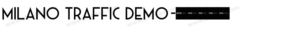 Milano Traffic Demo字体转换